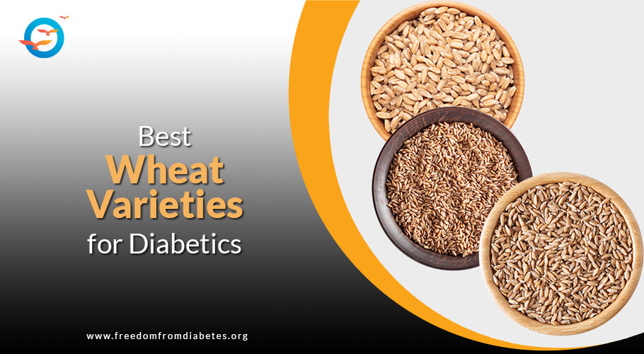 Is wheat good for diabetes? - Freedom from Diabetes