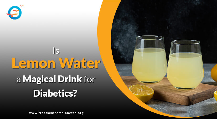 Is lemon juice good for diabetics? - Freedom from Diabetes