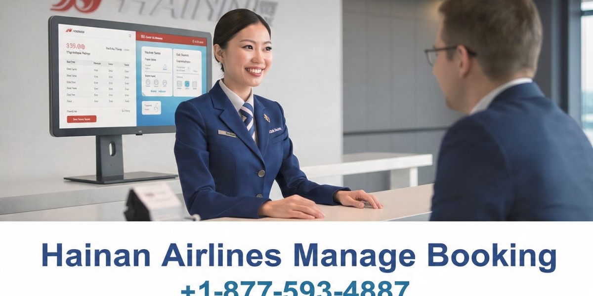 Hainan Airlines Manage Booking | Change Flights & Seats Online