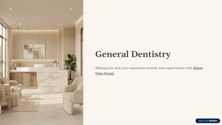 PPT - General Dentistry Services - Alpine Vista Dental PowerPoint Presentation - ID:14799089