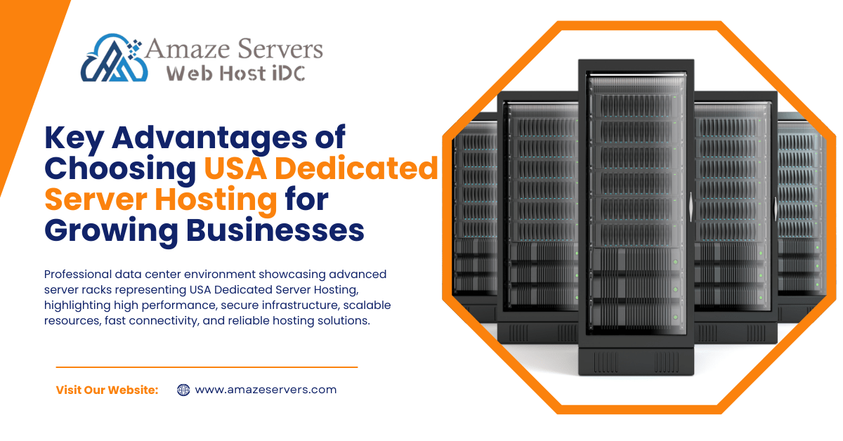 Key Advantages of USA Dedicated Server Hosting for Growing Businesses